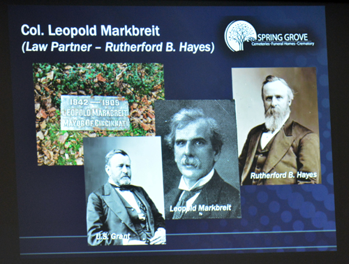 Leopold Markbreit was a law partner of Rutherford B. Hayes.
