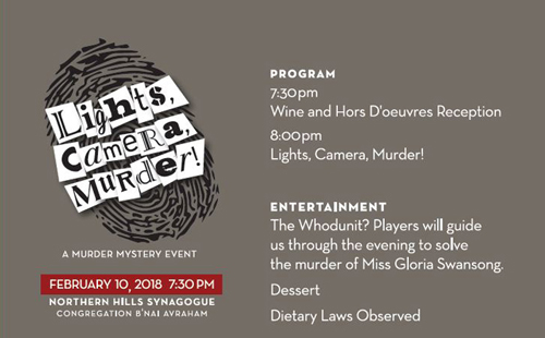Lights, Camera, Murder! A Murder Mystery Fundraiser Event at NHS on Saturday, February 10, 2018.