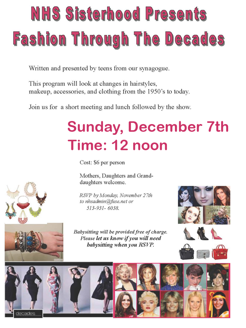 Sisterhood Presents Fashion Through the Decades Sunday, December 7, 2014 at 12 noon.